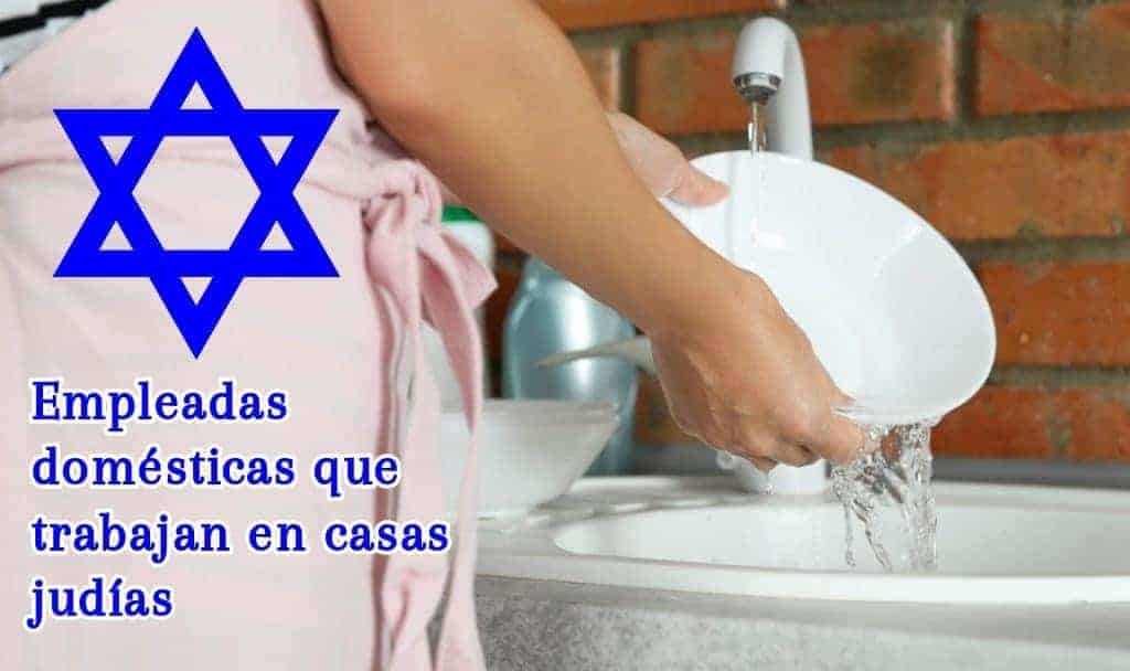 Guía para empleadas domésticas que trabajan en casas judías