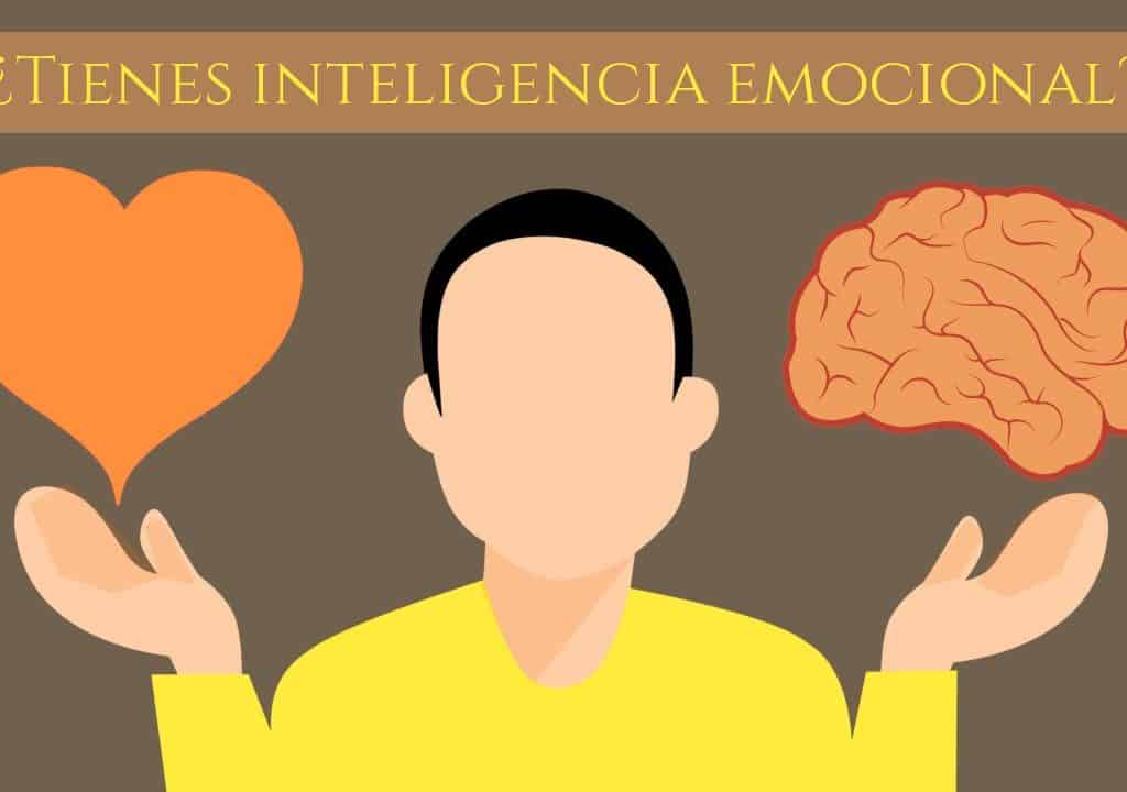 Tienes inteligencia emocional?
