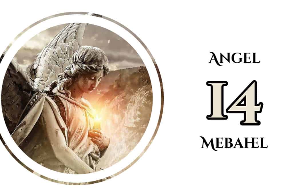 Ángel Número 14 Mebahel, InfoMistico.com