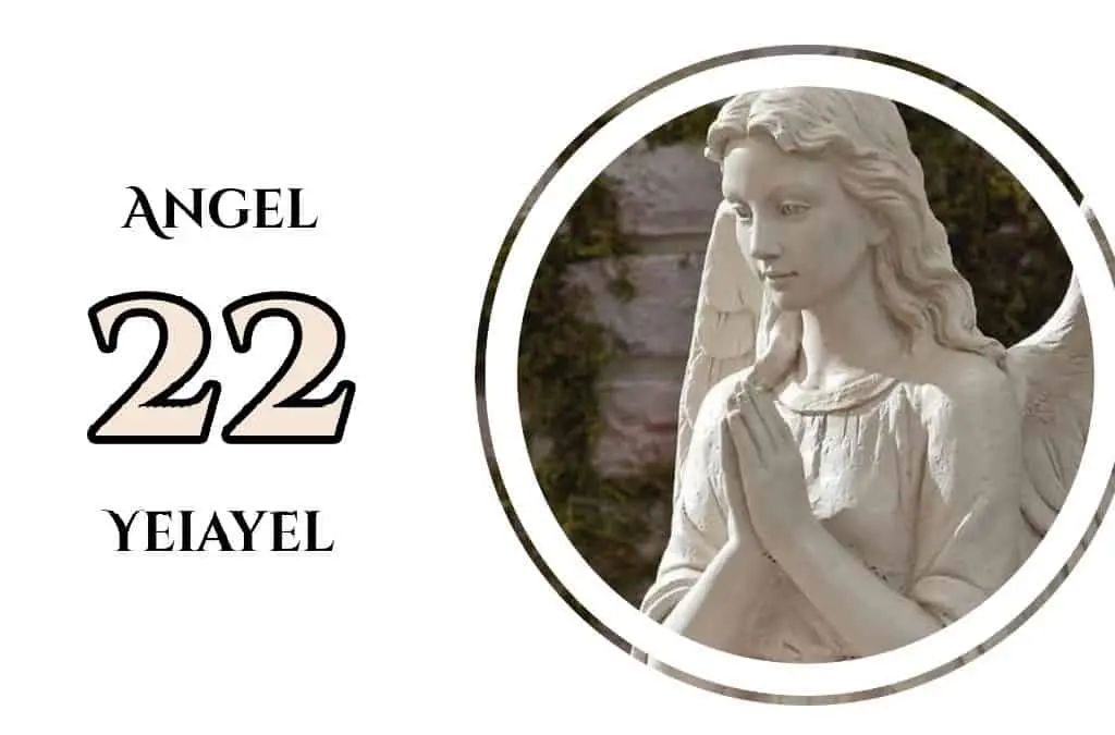 Angel Number 22 Yeiayel, InfoMistico.com