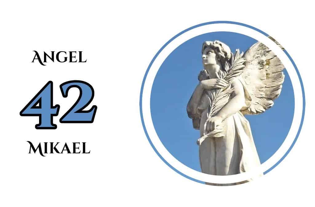 Angel Mikael Number 42, InfoMistico.com