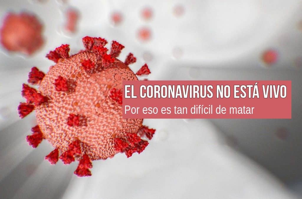 El Coronavirus no está vivo, InfoMistico.com