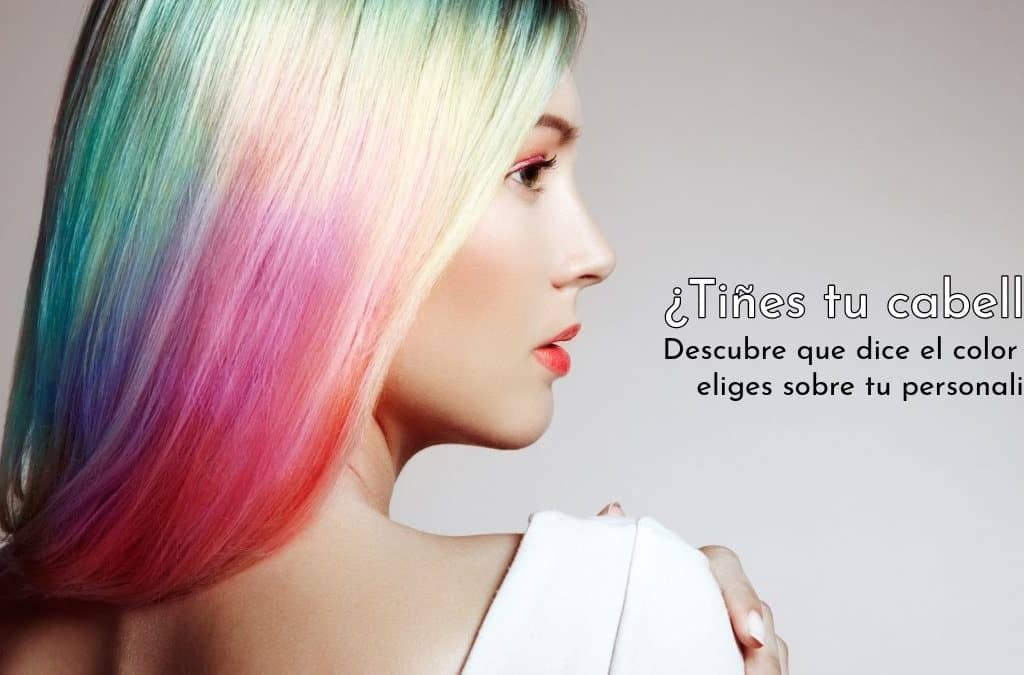 El color de cabello que tienes dice mucho de tu personalidad, InfoMistico.com