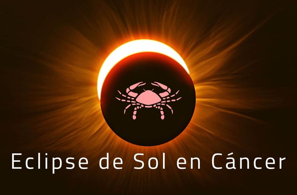 Eclipse de Sol en Cáncer 2020