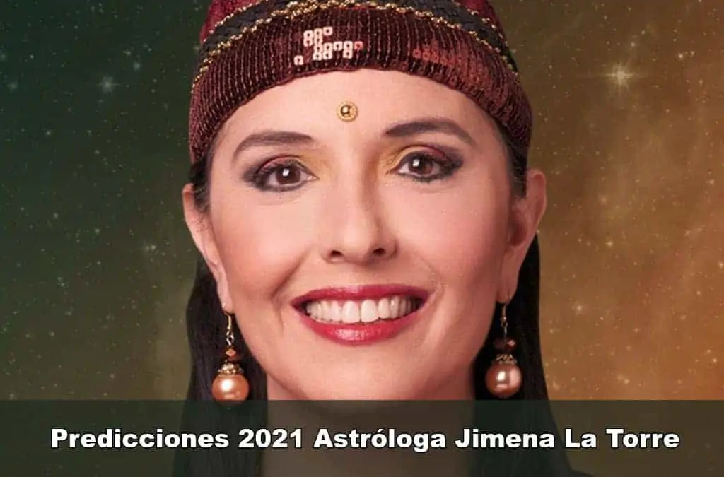 Predicciones 2021 Jimena La Torre